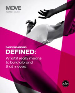 MOVE-Magazine-Dance-Branding-Defined